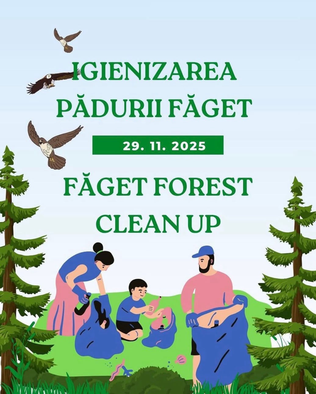 Poster pentru acțiunea de igienziare a Pădurii Făget